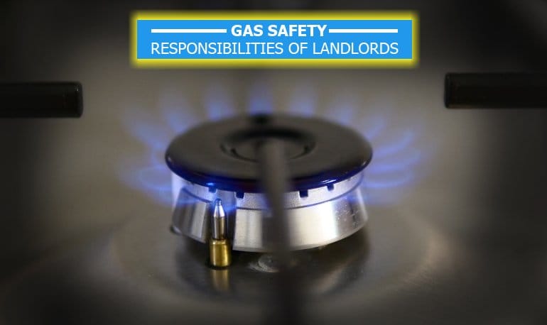 The Responsibilities of Landlords Regarding Gas Safety Image