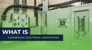 What is a commercial electrical certificate
