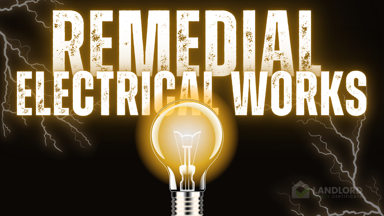Remedial Electrical Works for Landlords