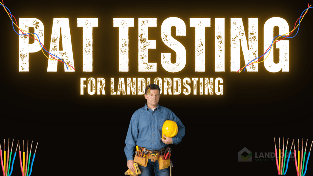 PAT Testing for Landlords