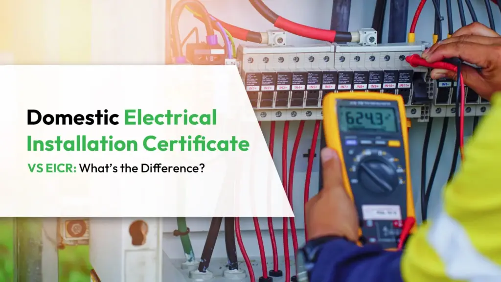 Domestic-Electrical-Installation-Certificate-VS-EICR