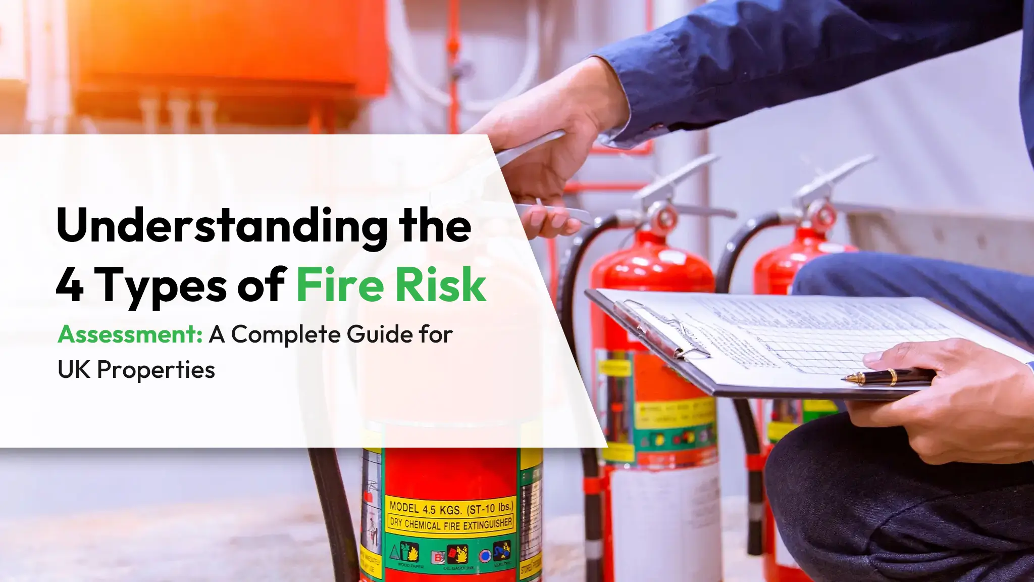 Understanding-the-4-Types-of-Fire-Risk-Assessment