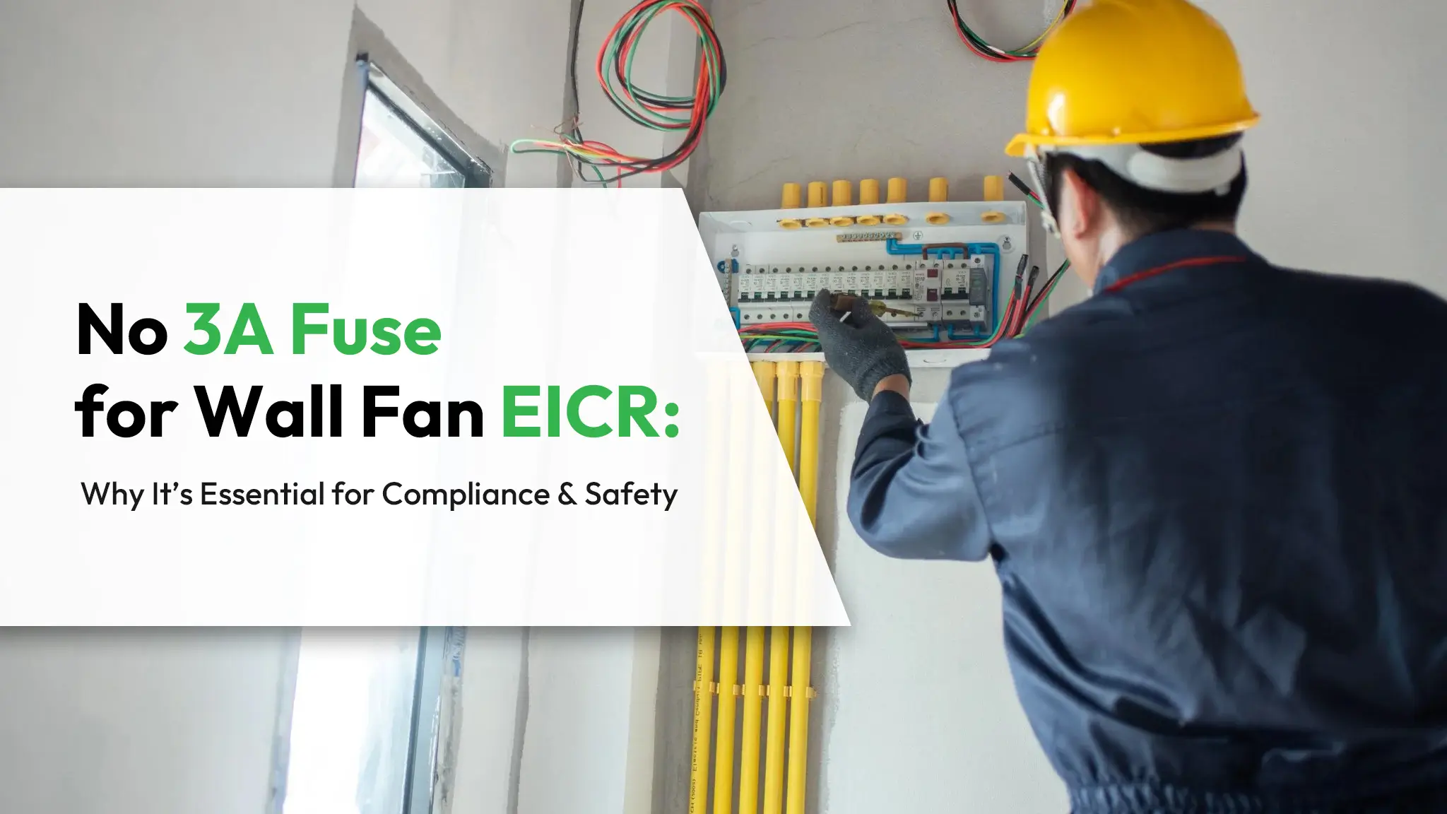 No 3A Fuse for Wall Fan EICR Why It’s Essential for Compliance and Safety.