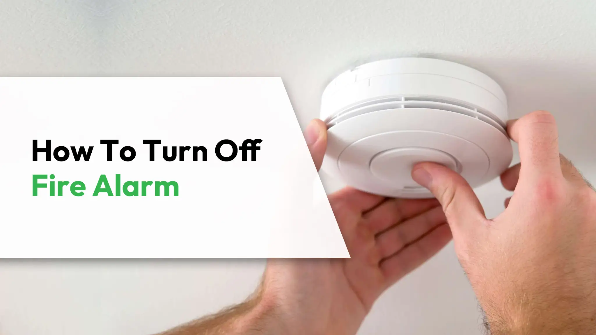 How To Turn Off Fire Alarm
