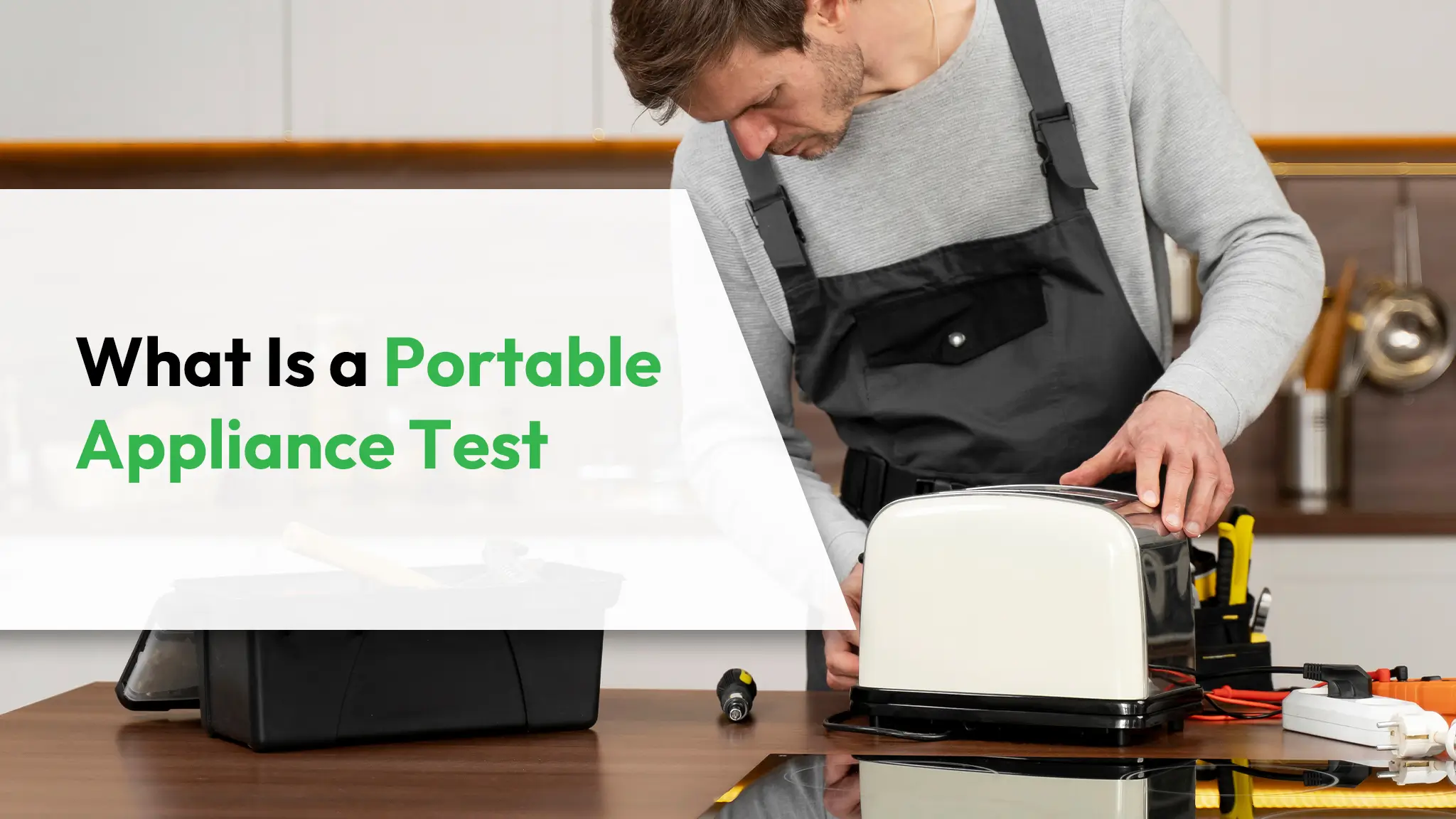 What Is a Portable Appliance Test