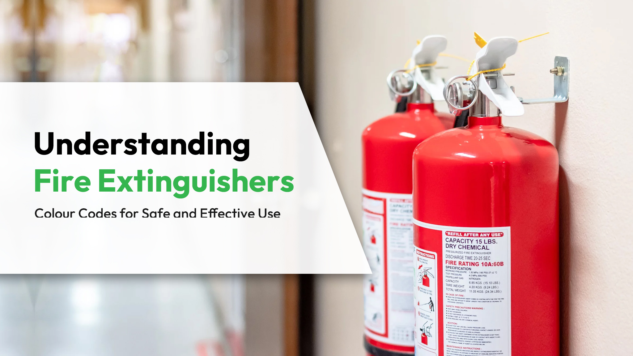 Understanding Fire Extinguisher Colour Codes for Safe and Effective Use