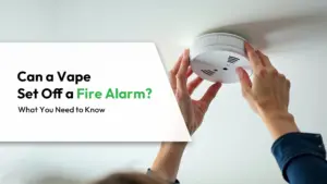 Can a Vape Set Off a Fire Alarm What You Need to Know