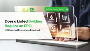 Does a Listed Building Require an EPC UK Rules and Exemptions Explained