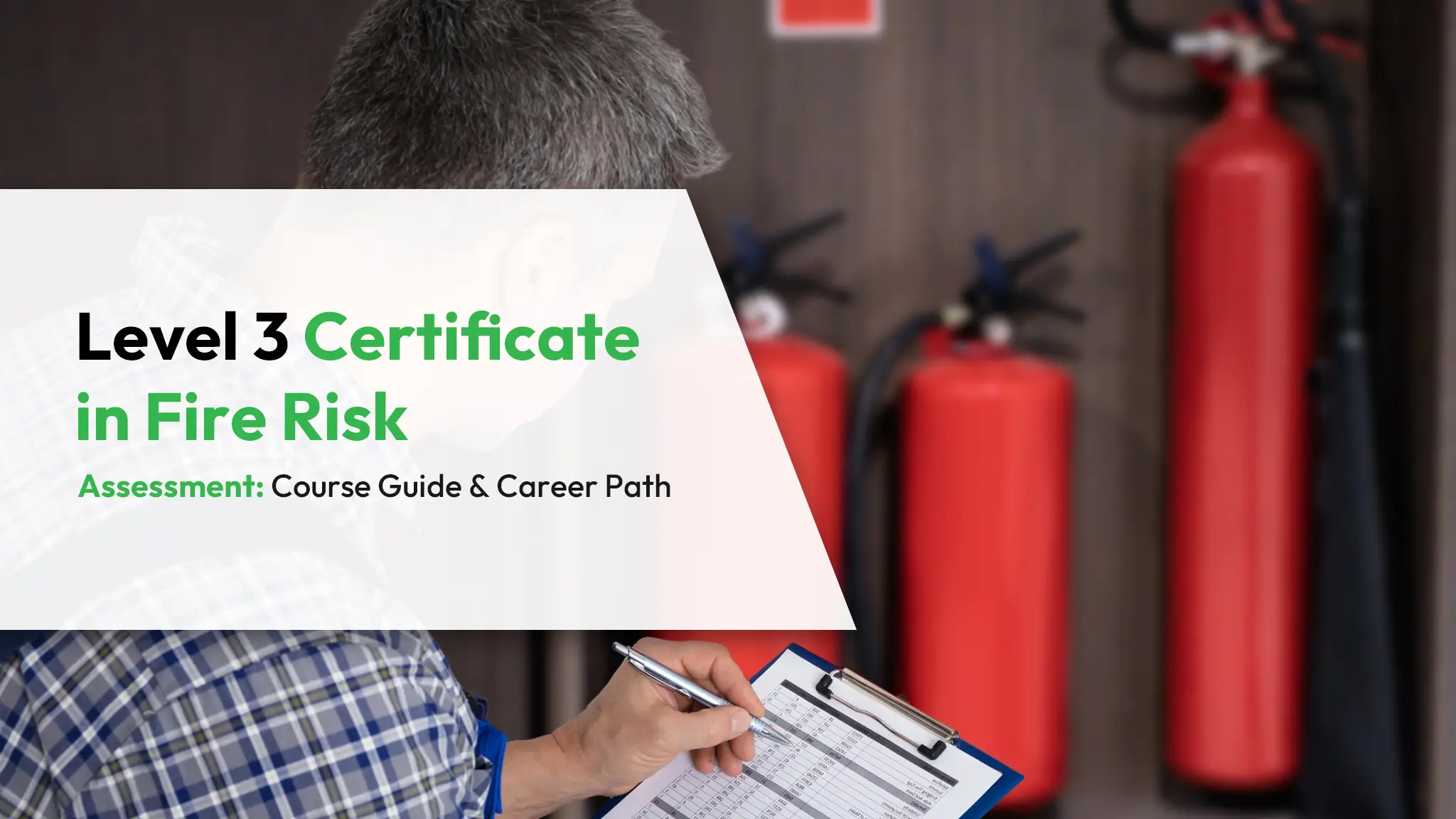 Level 3 Certificate in Fire Risk Assessment Course Guide and Career Path