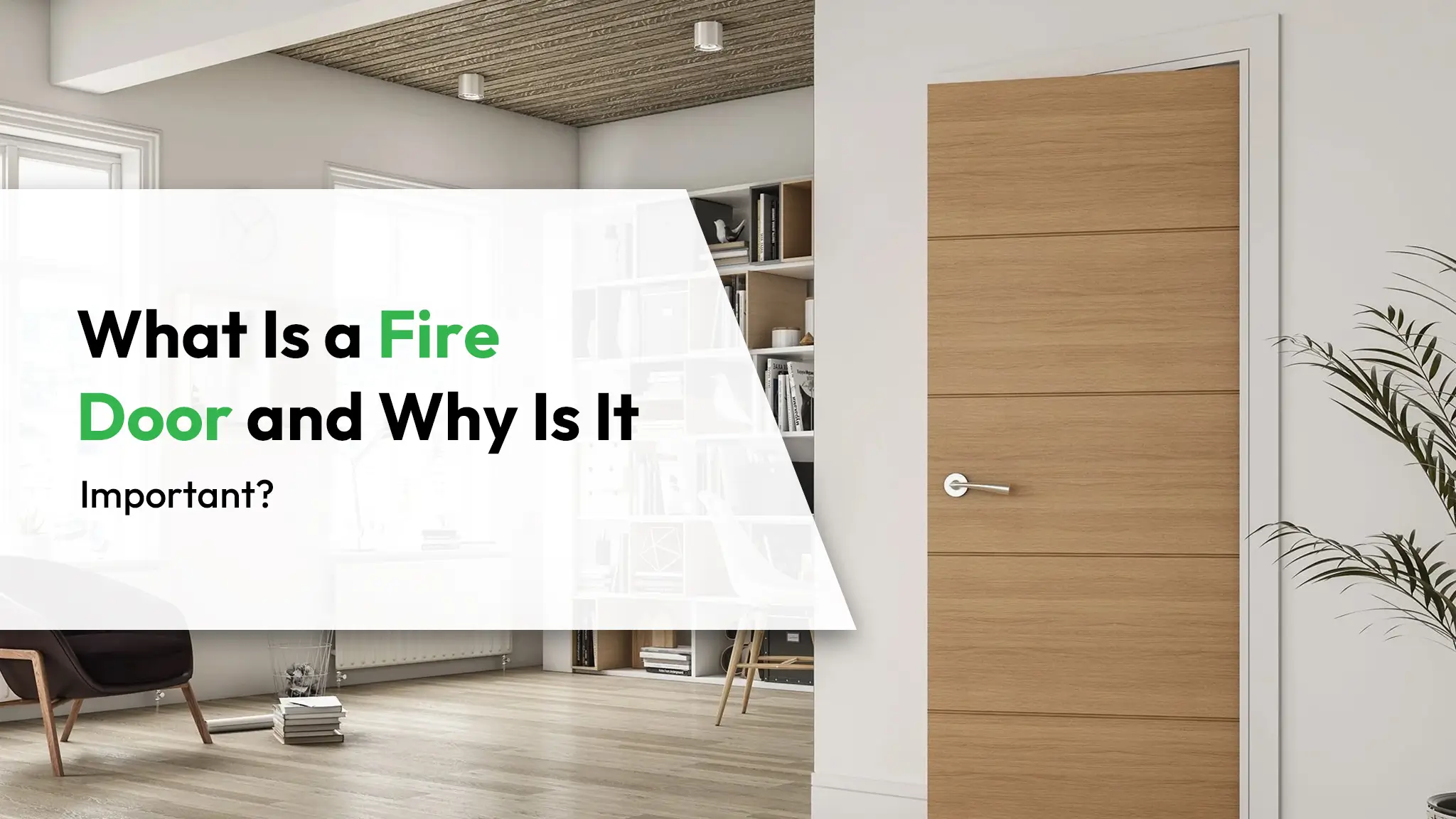 What Is a Fire Door and Why Is It Important?
